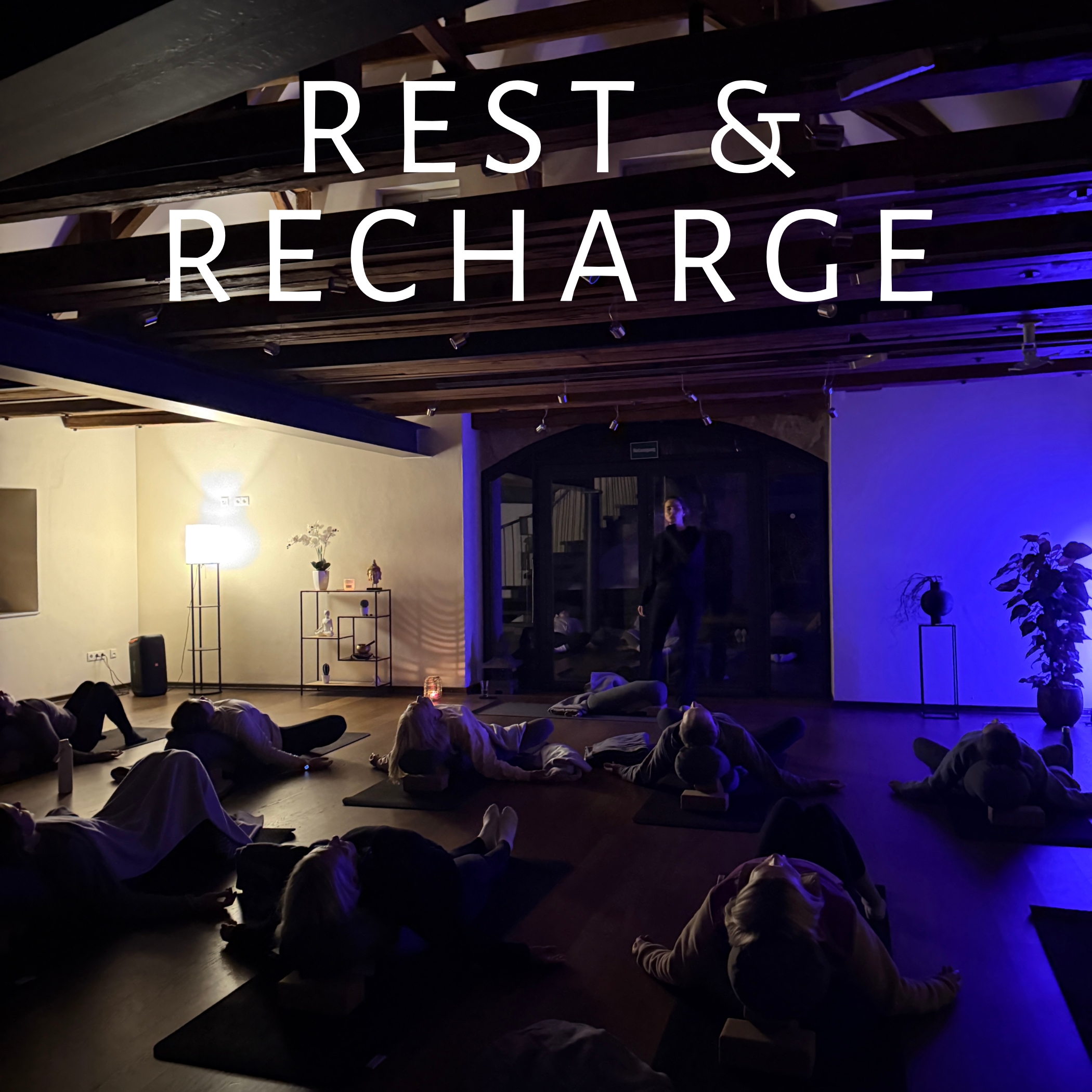 Rest & Recharge Yoga